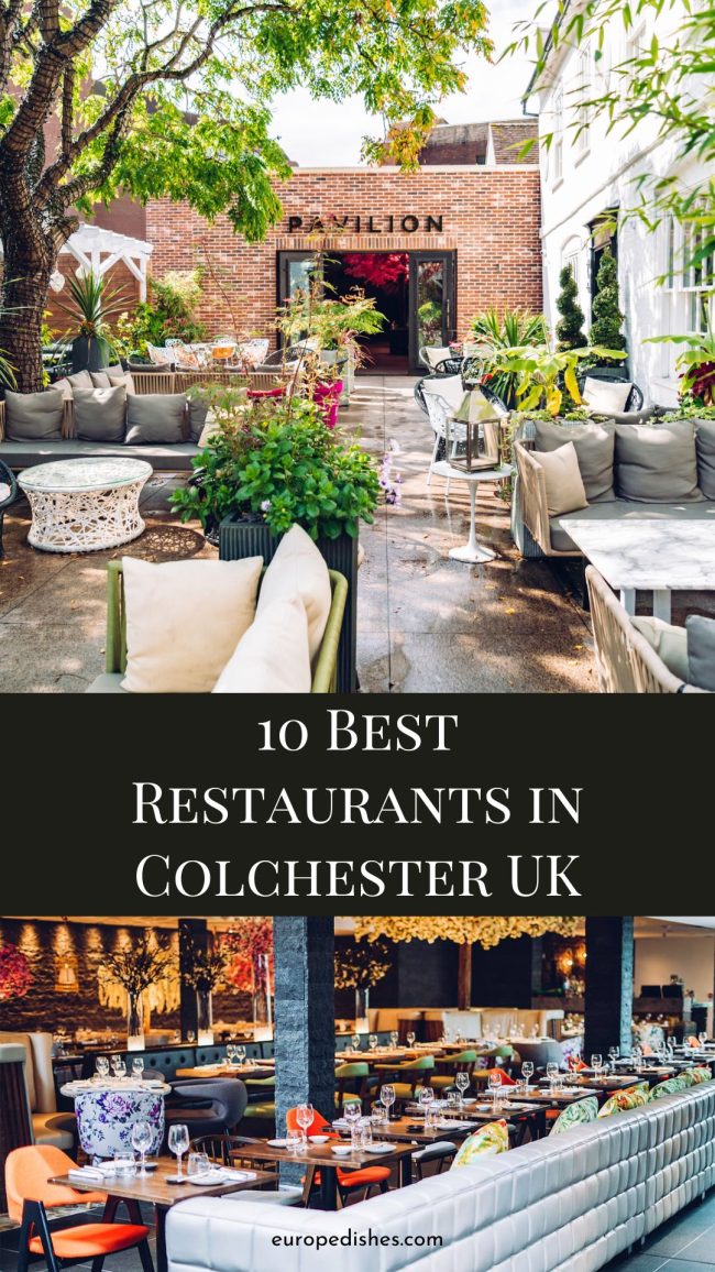 10 Best Restaurants in Colchester UK Europe Dishes
