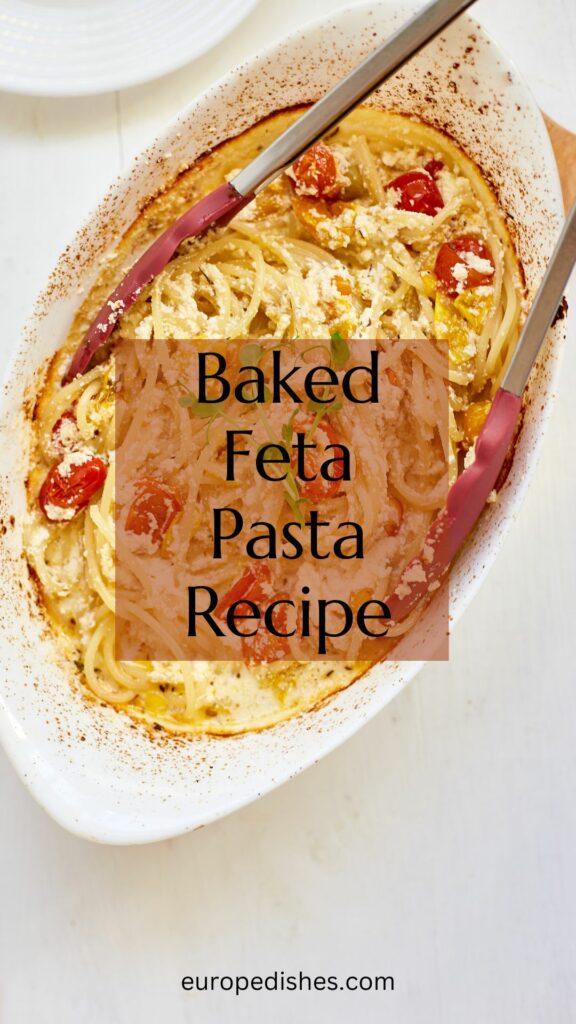 Baked Feta Pasta Recipe