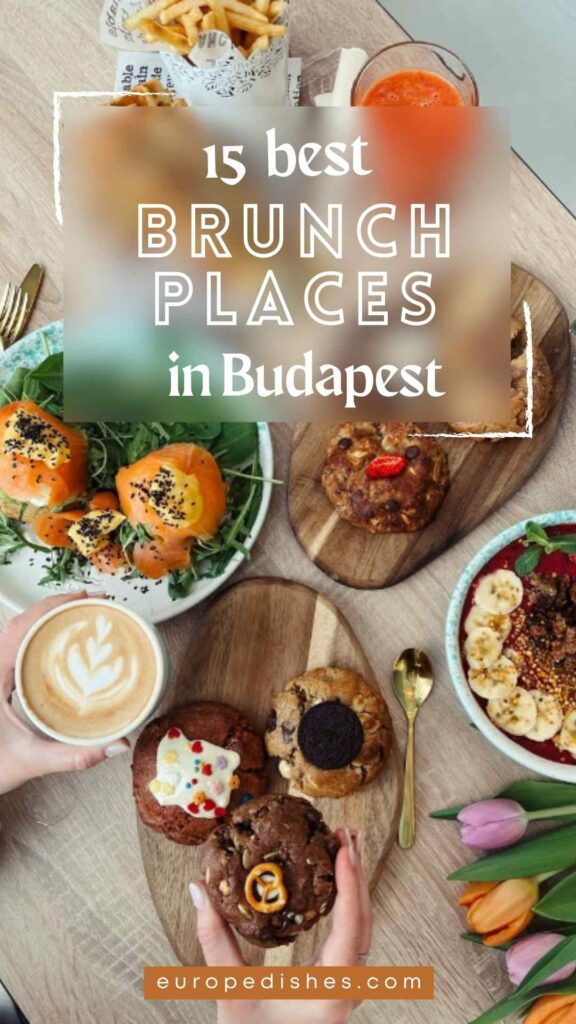 Best Brunch Places in Budapest